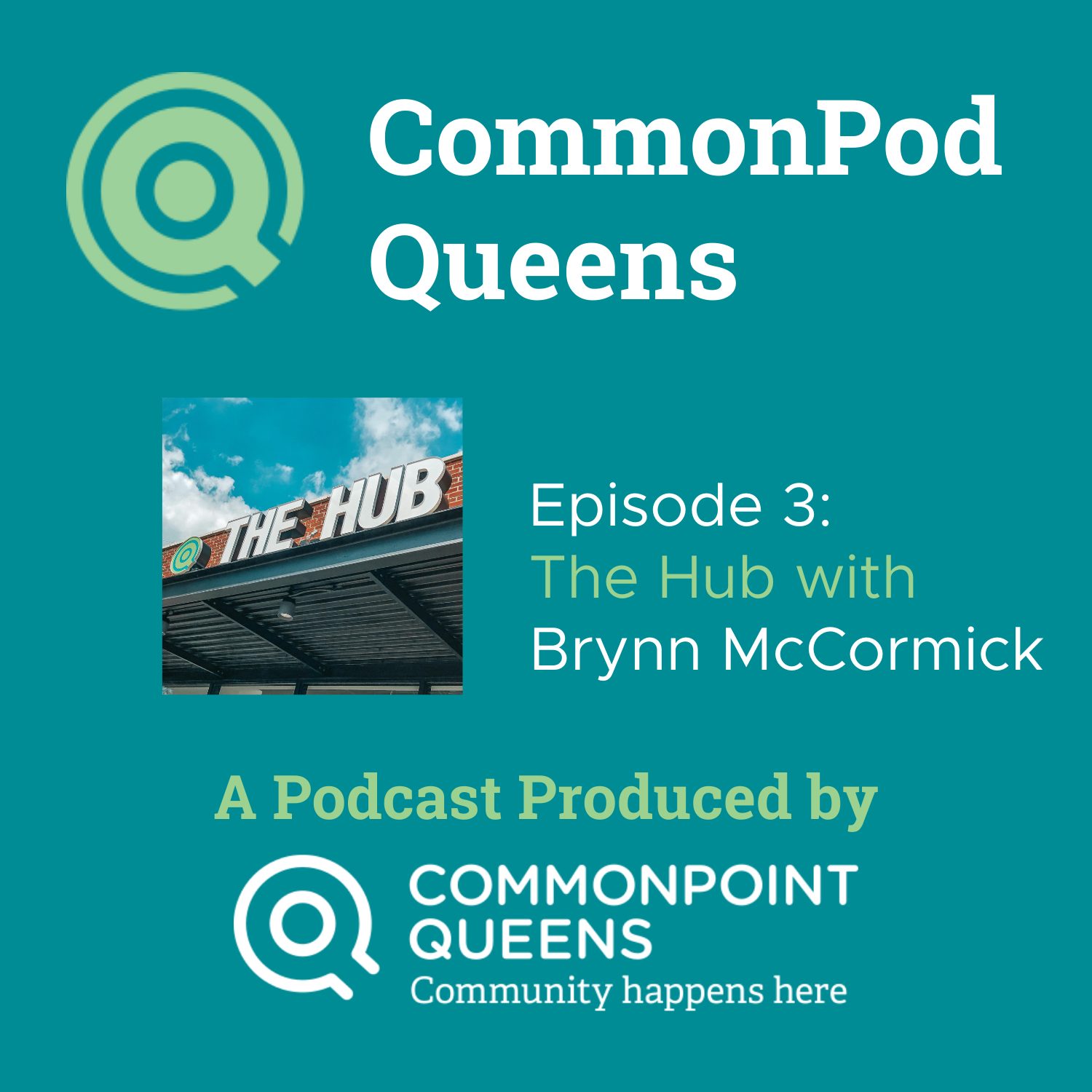 CommonPodQueensEpisode3BrynnMcCormick
