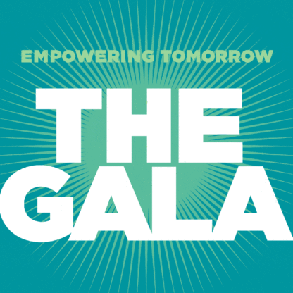 Text reading "Empowering Tomorrow: The Gala" on a teal background with empowering lines radiating outwards.