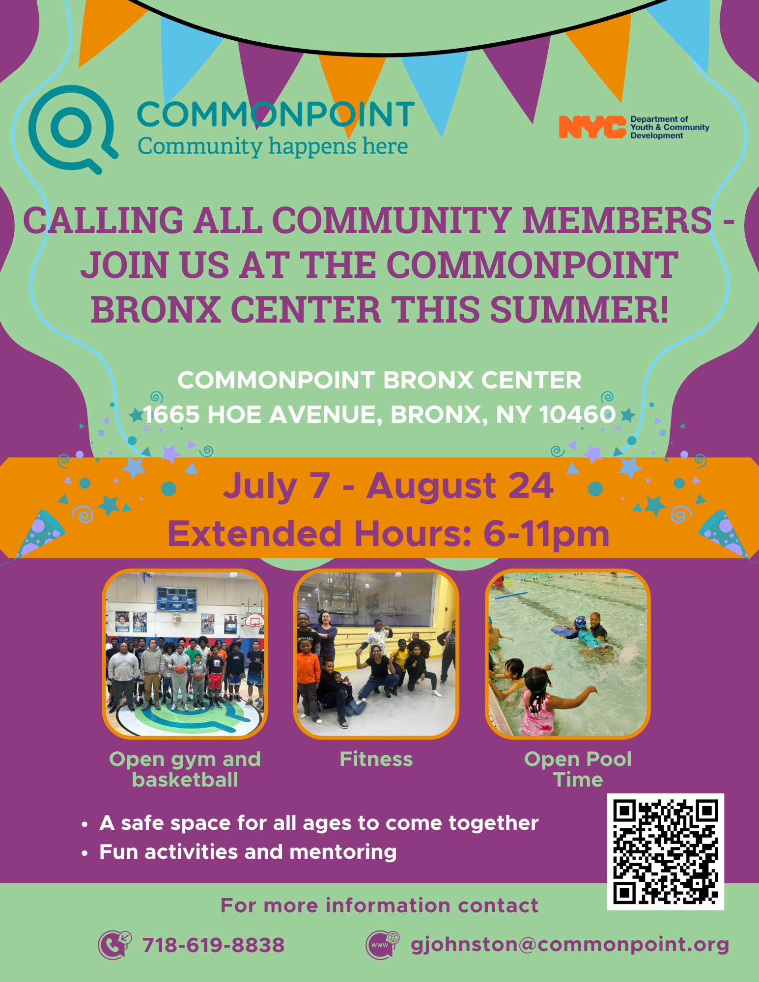 Flyer for Commonpoint Bronx Center summer event featuring open gym, fitness, and pool access, July 7–August 24, 6–11pm; includes contact info and Commonpoint Bronx Center location details.