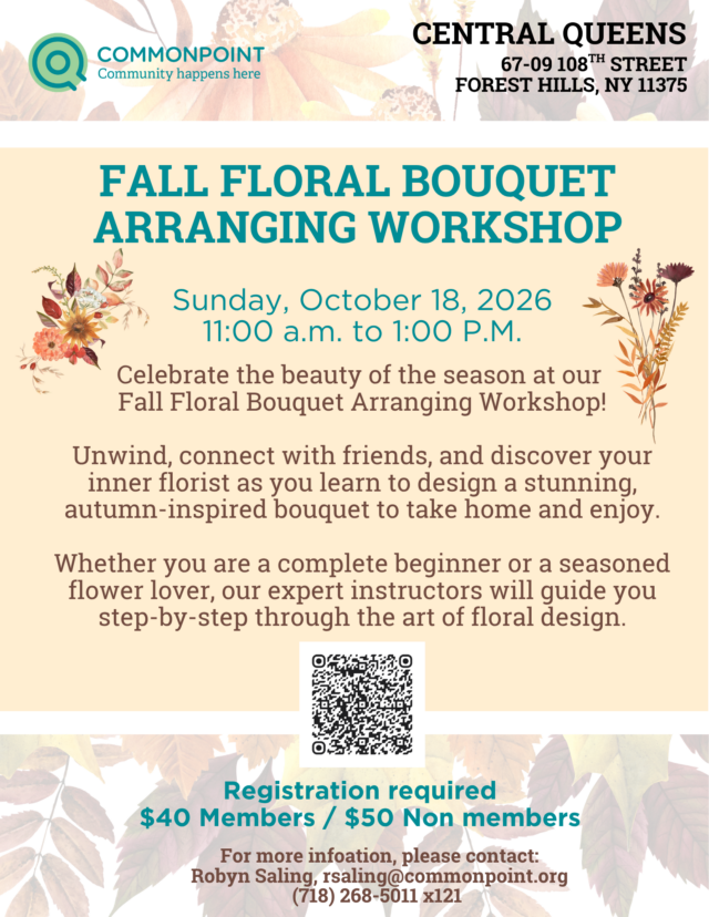 Flyer for a Fall Floral Bouquet Arranging Workshop on October 18, 2026, in Forest Hills. Discover the art of creating your own stunning Fall Floral Bouquet at this hands-on Fall Floral Workshop. Includes details on registration, cost, and contact information.
